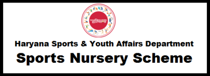 Haryana sports nursery scheme