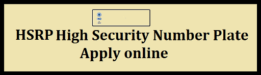 High security number plate apply online