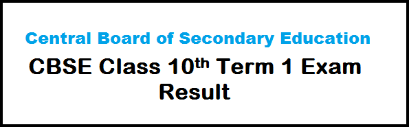 CBSE Class 10th Term 1 Exam Result