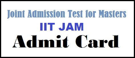 IIT JAM Admit Card