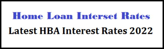 home loan interest rates 2022