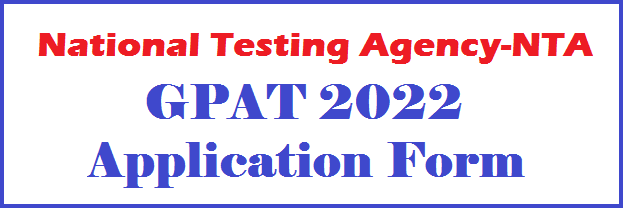 GPAT 2022 application Form