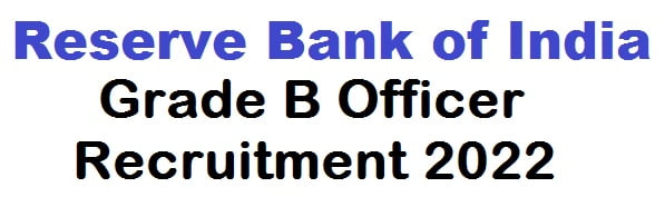 RBI grade b recruitment 2022