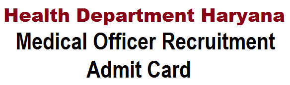 haryana medical officer admit card