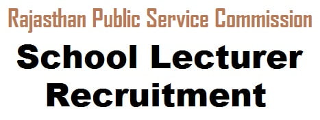 Rajasthan RPSC School Lecturer recruitment