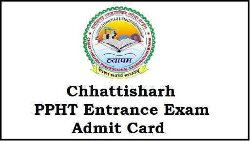 Chhattisgarh CG PPHT Admit Card