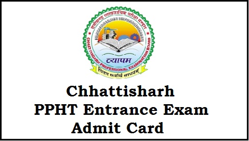 Chhattisgarh CG PPHT Admit Card