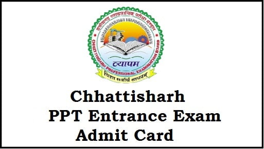 Chhattisgarh CG PPT Admit Card