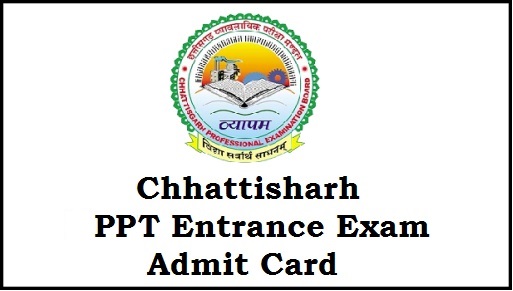 Chhattisgarh CG PPT Admit Card