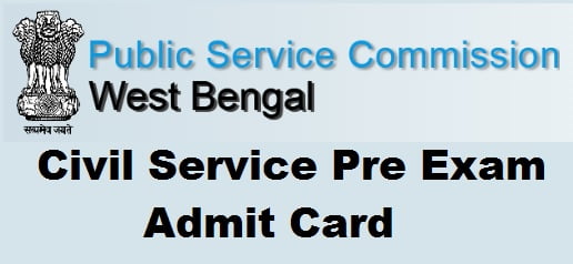 West Bengal WBPSC WBCS Exam Admit Card