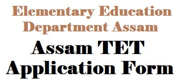 Assam TET online application form