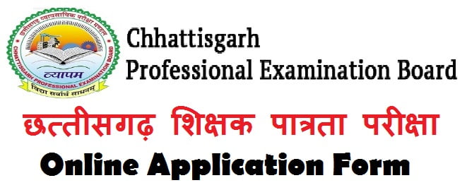 Chhattisgarh CG TET Application Form