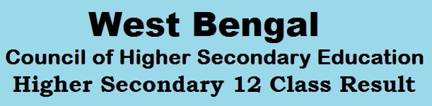 West Bengal WBCHSE Higher Secondary 12 Class Result