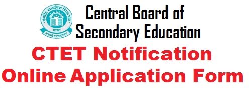 CTET Application Form notification