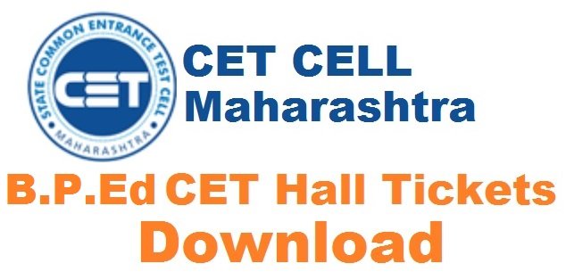 Maharashtra MAHA B.P.Ed. CET hall tickets