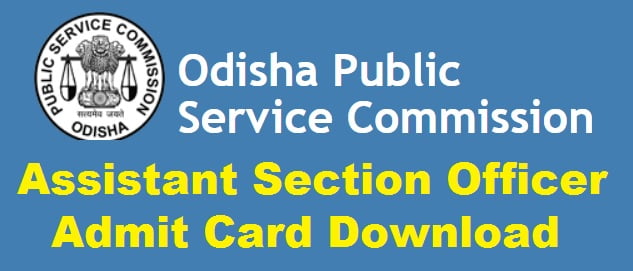 Odisha OPSC assistant section officer admit card
