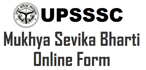 UPSSSC Mukhya Sevika Bharti
