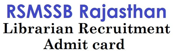 Rajasthan librarian Recruitment admit card