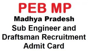 mp Sub Engineer and Draftsman Recruitment Admit Card