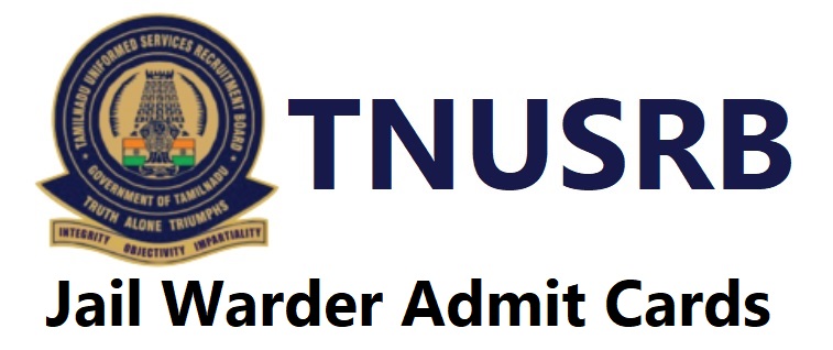 tnusrb Jail Warder admit card