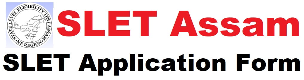 assam slet application form