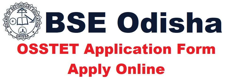 bse odisha osstet application form