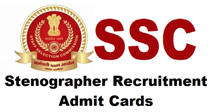 ssc stenographer admit cards