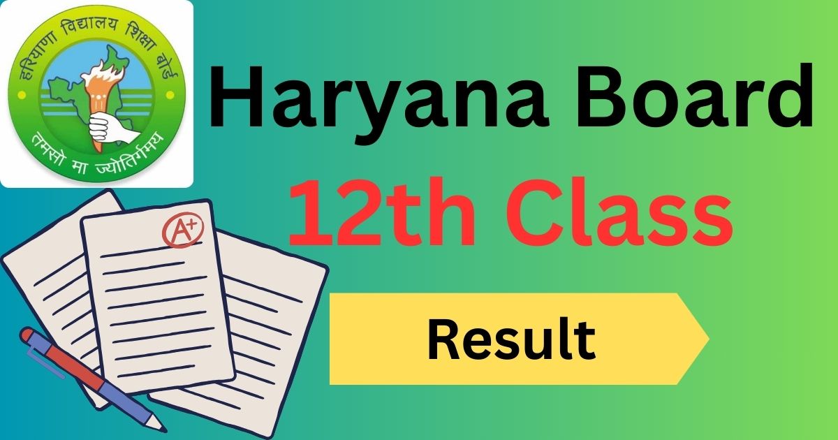 Haryana Board 12th class result