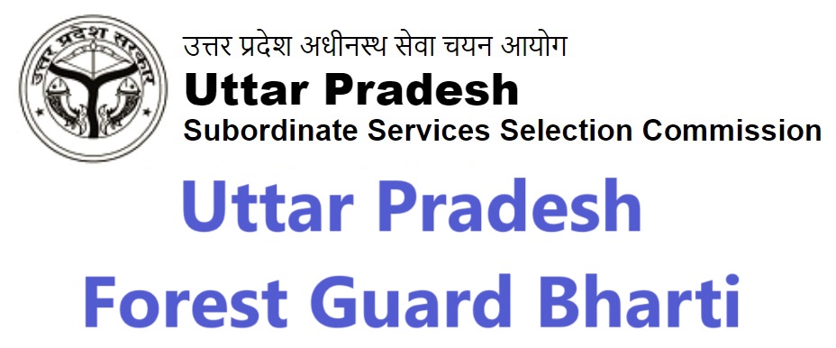Uttar Pradesh UPSSSC Forest Guard Bharti form