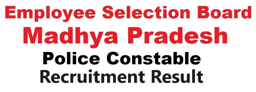 esb mp police constable recruitment result