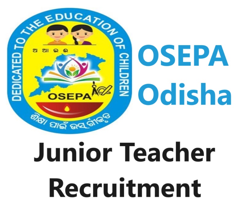 osepa odisha junior teacher recruitment