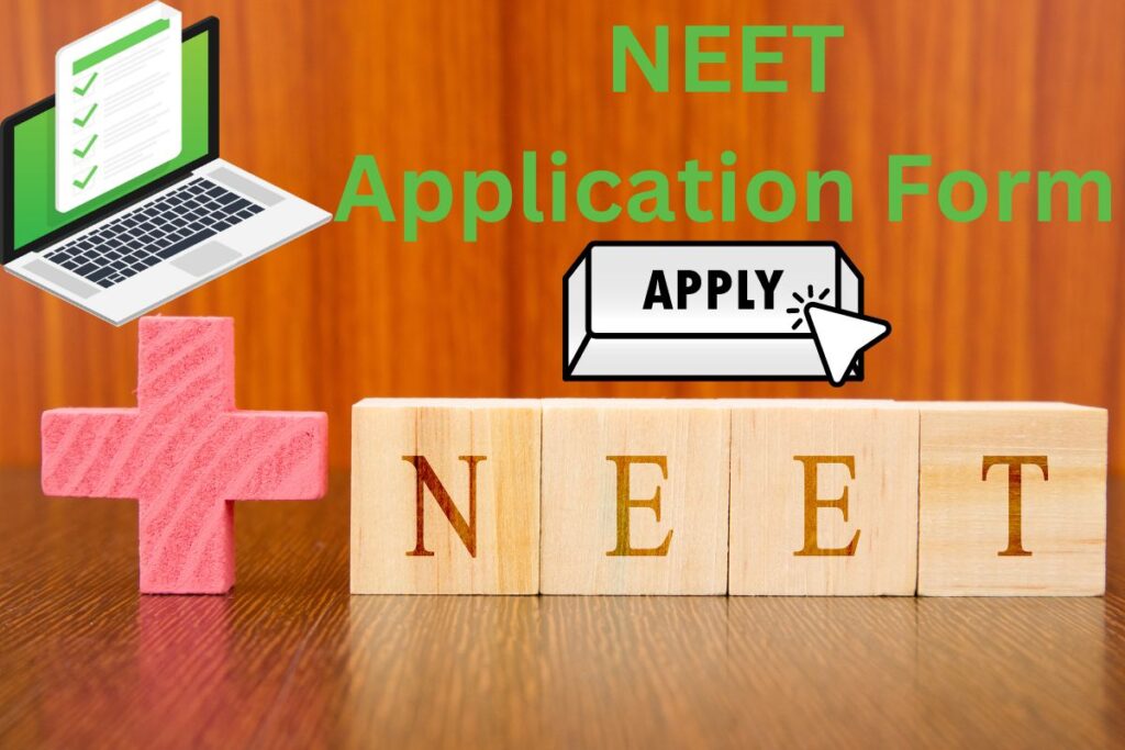 NEET Application Form