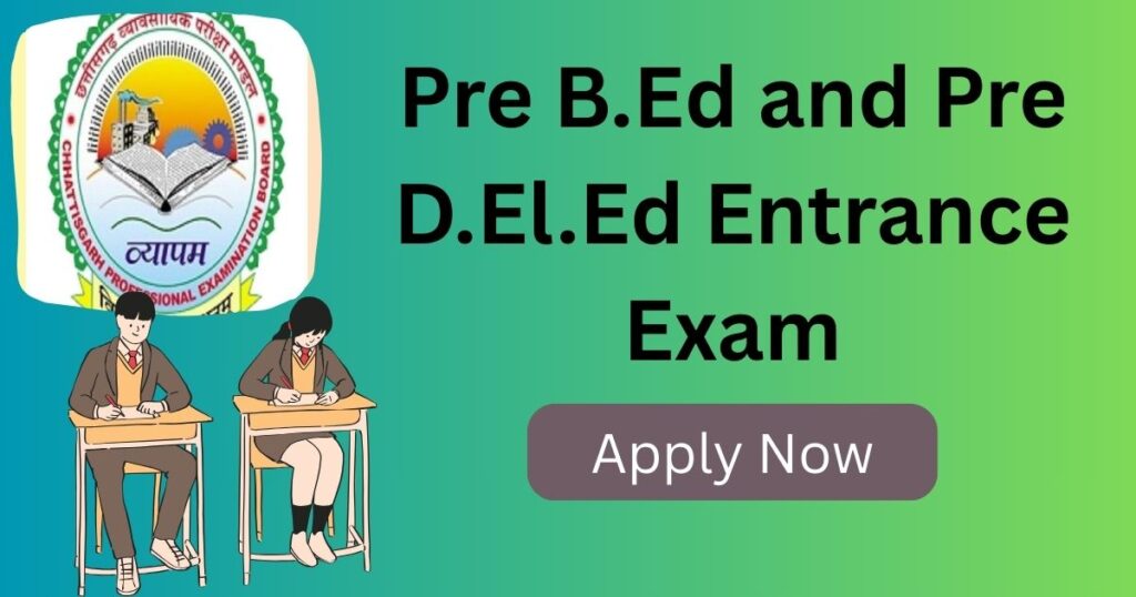 Pre B.Ed and Pre D.El.Ed Entrance Exam