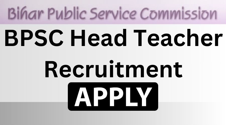 BPSC head teacher Recruitment