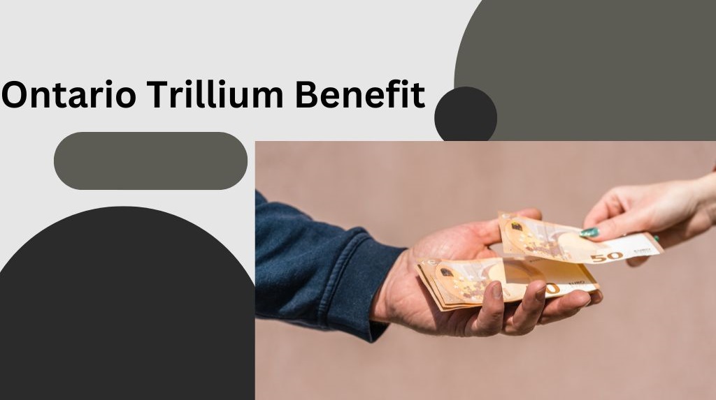Ontario Trillium Benefit