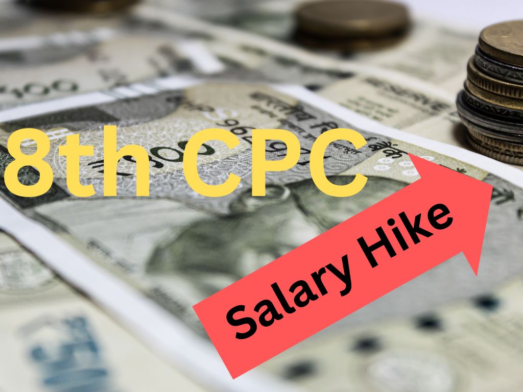 8th pay commission India Salary Hike