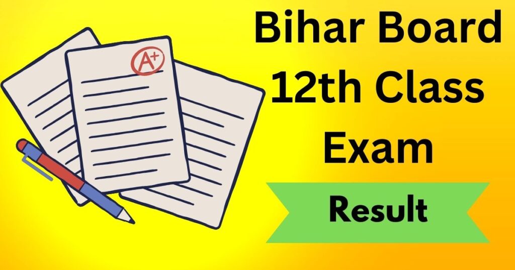 Bihar Board 12 Class Exam Result