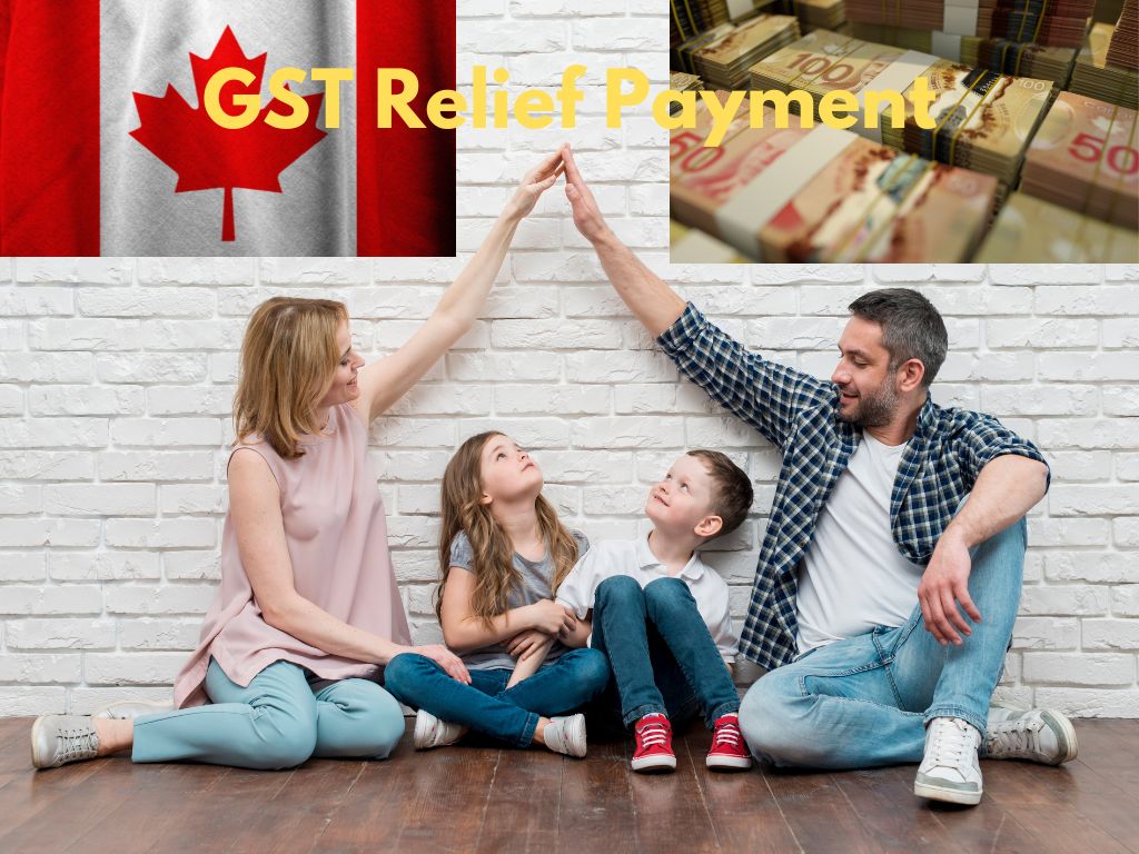 Canada GST Relief Payment