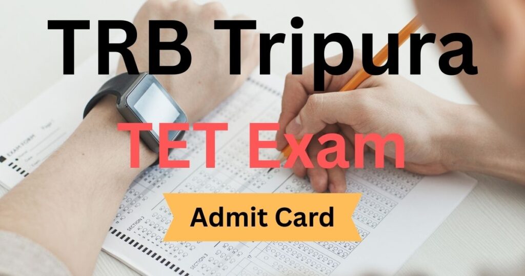 TRB Tripura TET Admit Card
