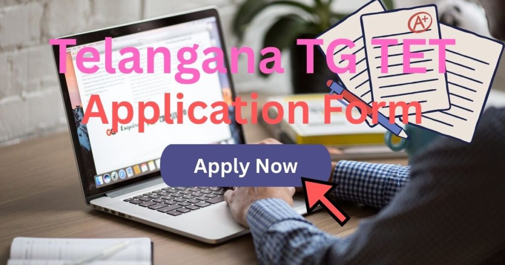 Telangana TG TET application form